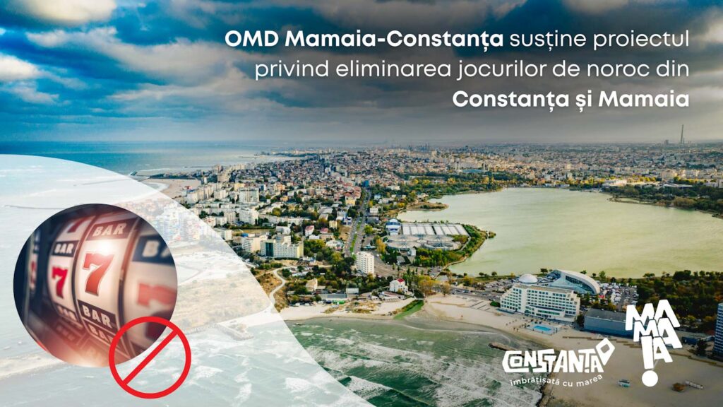 OMD Mamaia Constanta sustine eliminarea jocurilor de noroc din Constanta si Mamaia